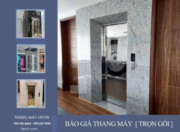 Báo giá thang máy trọn gói cập nhật mới nhất hiện nay